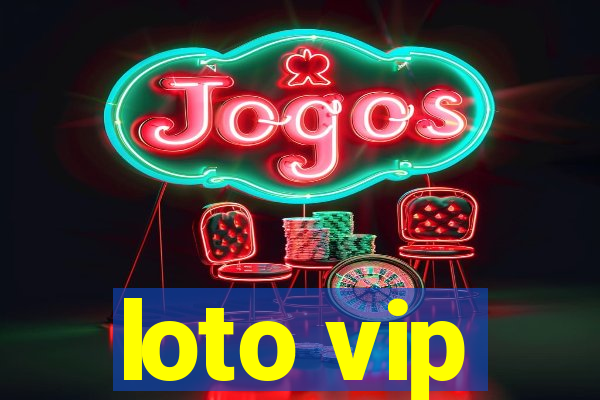 loto vip